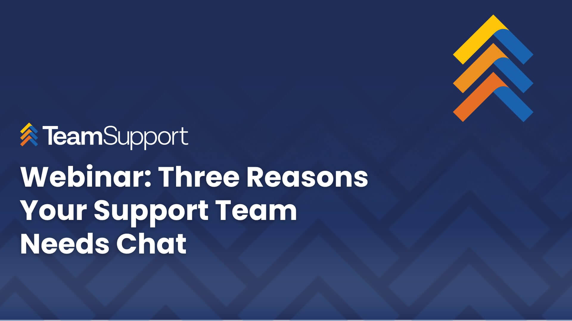 3 Reasons Your Support Team Needs Chat